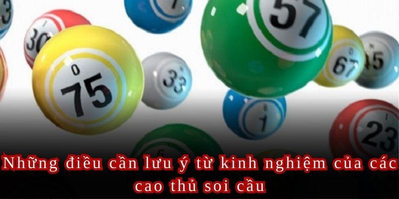 Kinh nghiệm của cao thủ soi cầu giúp bạn chơi lô đề hiệu quả hơn.