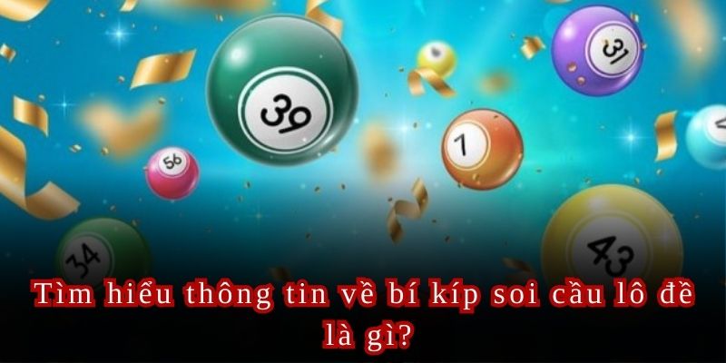 Cập nhật thông tin soi cầu miễn phí hàng ngày