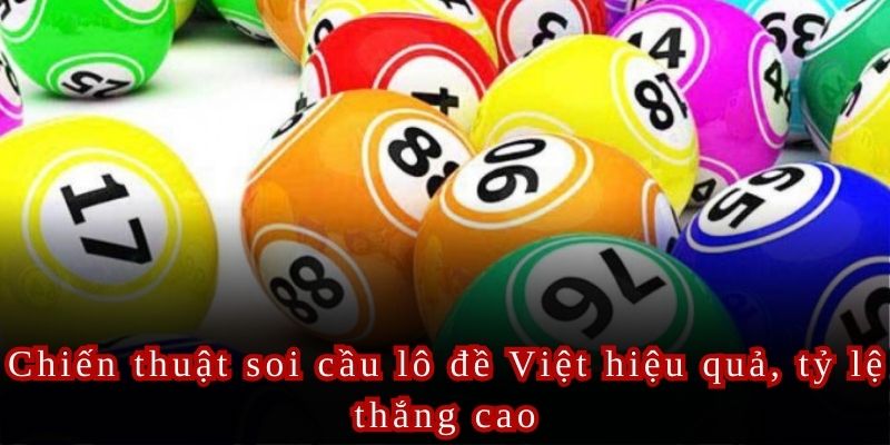 Công cụ soi cầu Việt mang lại tỷ lệ thắng cao cho người chơi